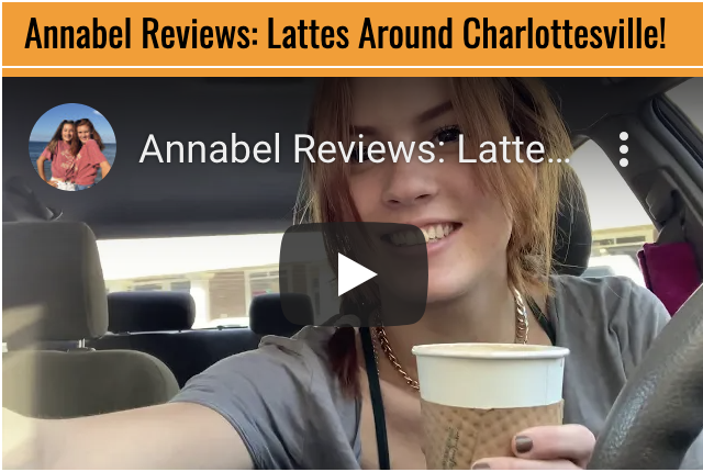 Annabel Reviews: Lattes Around Charlottesville